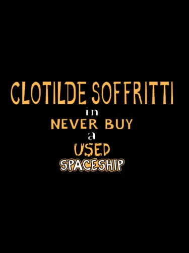 Portada de Clotilde Soffritti in: Never Buy a Used Spaceship