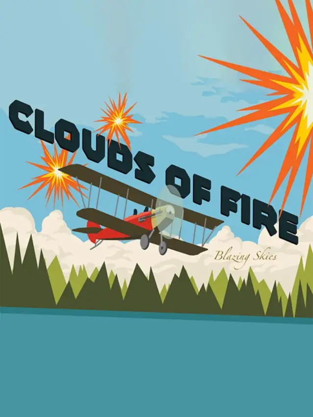 Clouds of Fire: Blazing Skies