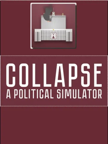 Portada de Collapse: A Political Simulator