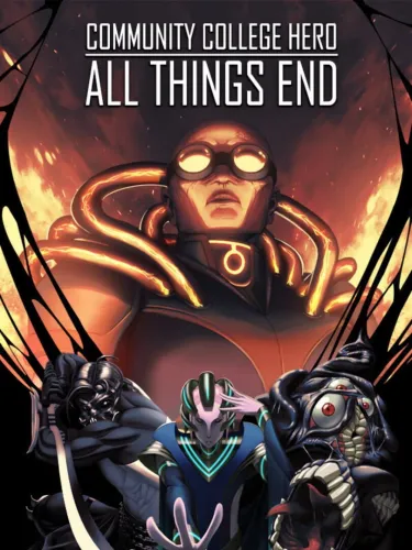 Portada de Community College Hero: All Things End