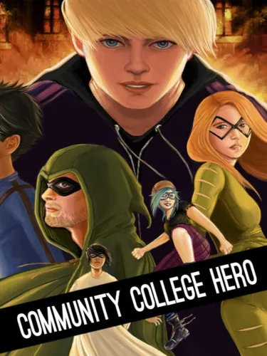 Portada de Community College Hero: Trial by Fire