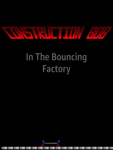 Portada de Construction Bob in the Bouncing Factory