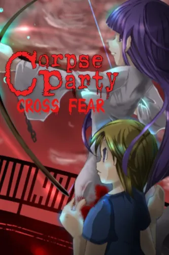 Portada de Corpse Party: Cross Fear