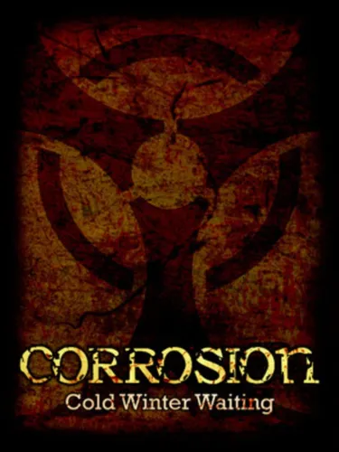 Portada de Corrosion: Cold Winter Waiting