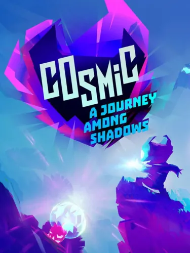 Portada de Cosmic: A Journey Among Shadows
