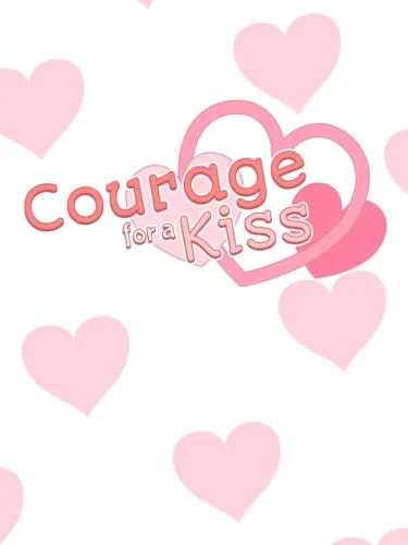 Portada de Courage for a Kiss