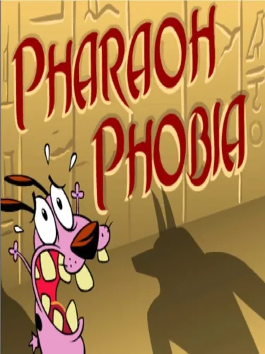 Portada de Courage the Cowardly Dog: Pharaoh Phobia