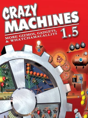 Portada de Crazy Machines 1.5: More Gizmos, Gadgets, & Whatchamacallits