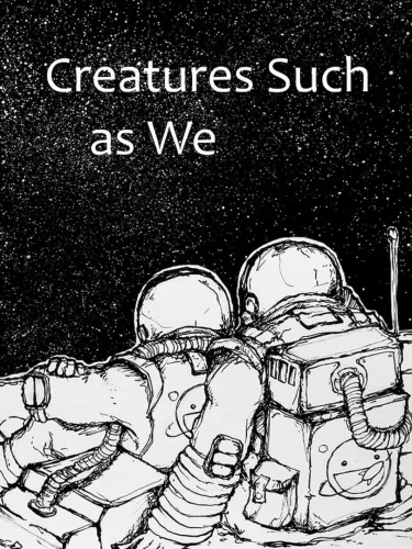 Portada de Creatures Such as We