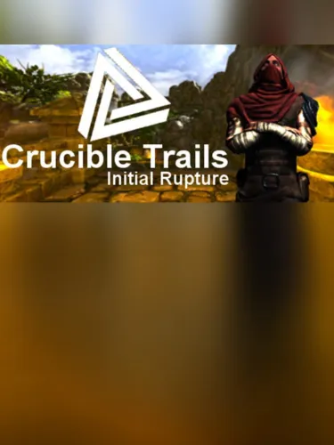 Portada de Crucible Trails: Initial Rupture