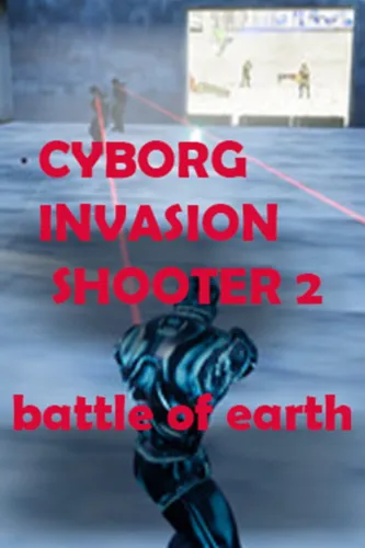 Portada de Cyborg Invasion Shooter 2: Battle of Earth