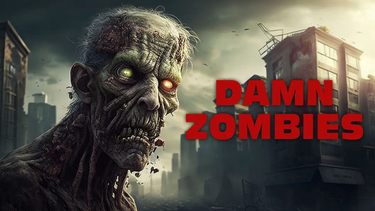 Damn Zombies