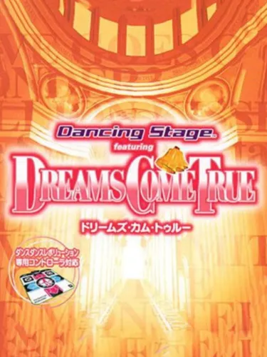 Portada de Dancing Stage featuring Dreams Come True
