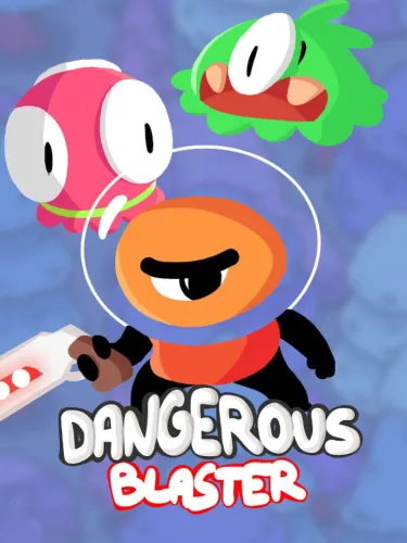 Portada de Dangerous Blaster