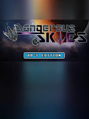 Portada de Dangerous Skies 80’s edition