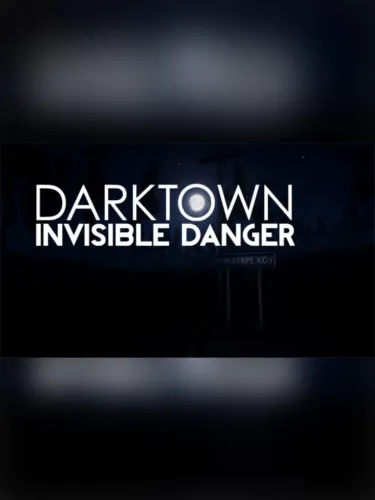 Portada de Dark Town : Invisible Danger