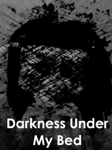 Portada de Darkness Under My Bed