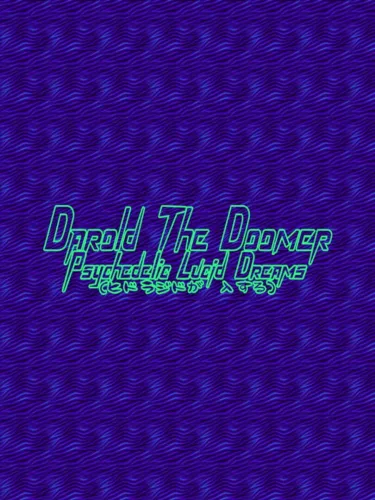 Portada de Darold the Doomer: Psychedelic Lucid Dreams