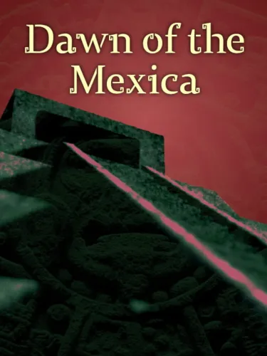 Portada de Dawn of the Mexica