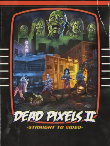 Portada de Dead Pixels II: Straight to Video