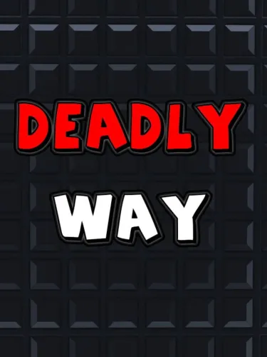 Portada de Deadly Way