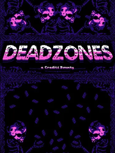 Portada de Deadzoned: A Credits Bounty