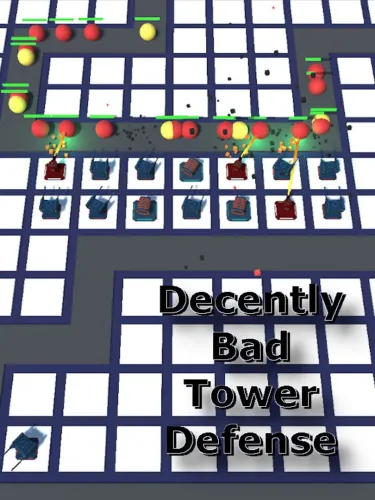 Portada de Decently Bad Tower Defense