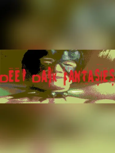 Portada de Deep Dark Fantasies
