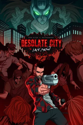 Portada de Desolate City: Last Show