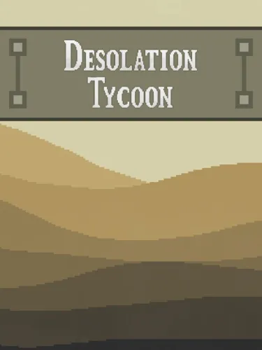 Portada de Desolation Tycoon