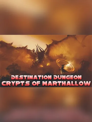 Portada de Destination Dungeon: Crypts of Warthallow