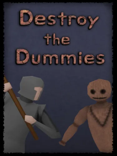 Portada de Destroy the Dummies