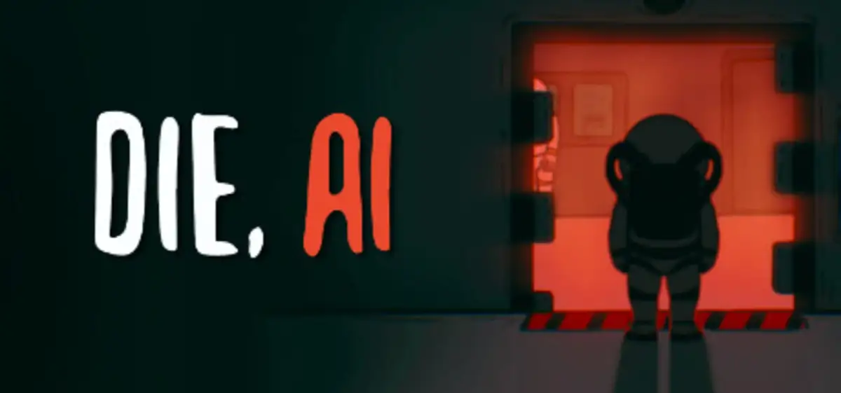Die, A.I