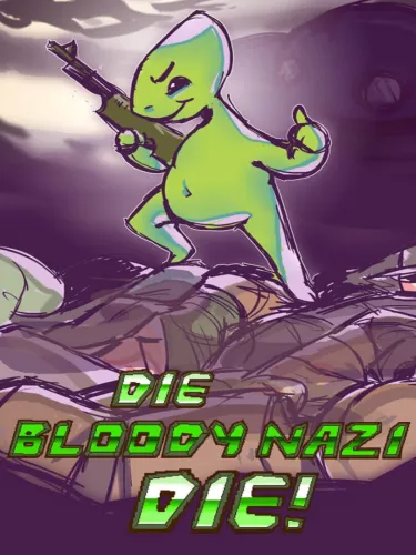 Portada de Die Bloody Nazi Die!