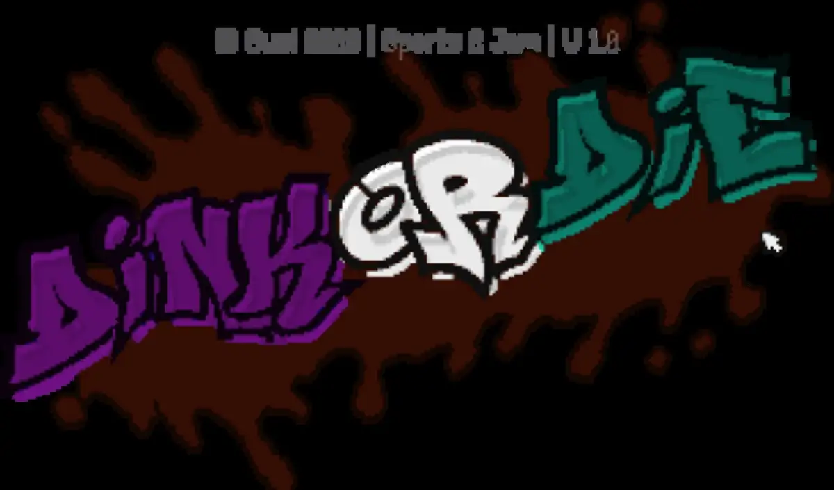 Portada de Dink or Die