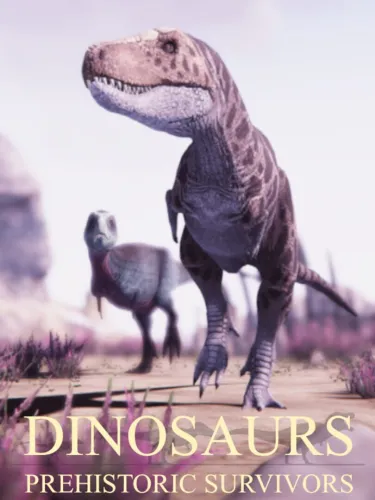 Portada de Dinosaurs Prehistoric Survivors