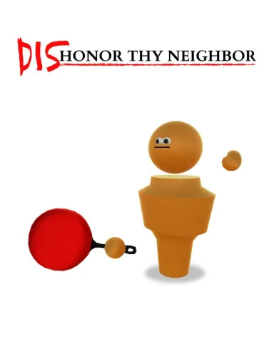 Portada de Dishonor Thy Neighbor