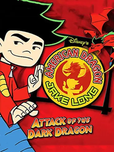 Portada de Disney’s American Dragon: Jake Long – Attack of the Dark Dragon