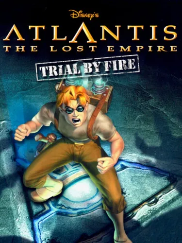 Portada de Disney’s Atlantis: The Lost Empire – Trial by Fire