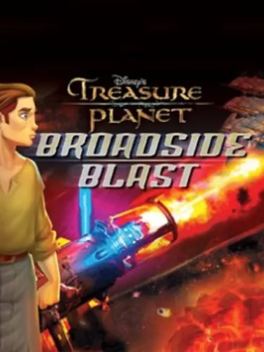 Portada de Disney’s Treasure Planet: Broadside Blast