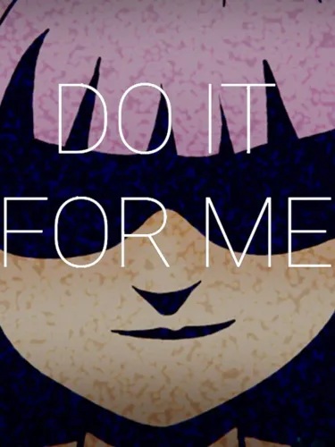 Portada de Do It for Me