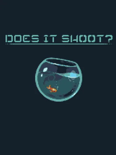 Portada de Does It Shoot?