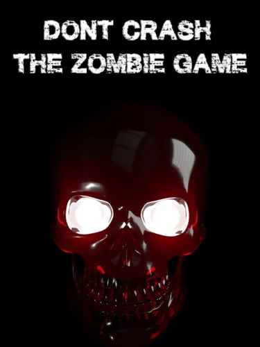 Portada de Don’t Crash: The Zombie Game