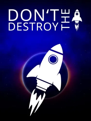 Portada de Don’t Destroy The Rocket