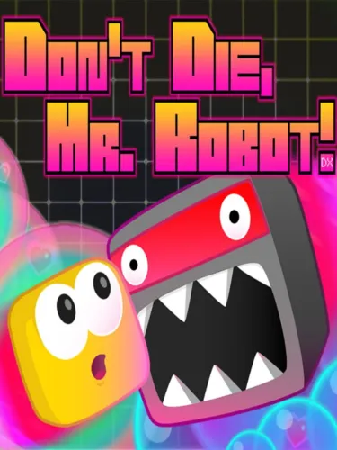 Portada de Don’t Die Mr Robot! DX
