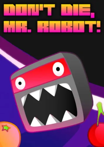 Portada de Don’t Die, Mr. Robot!