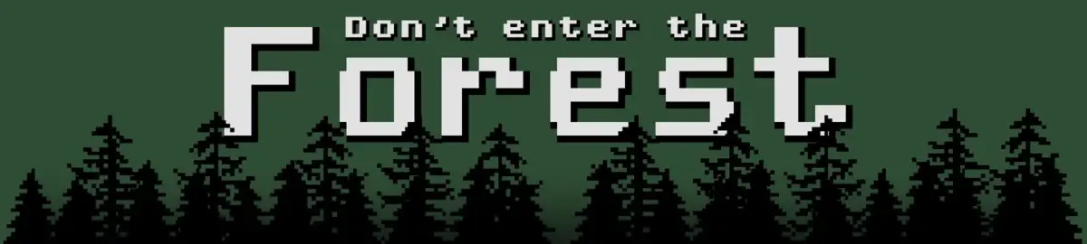 Portada de Don’t Enter the Forest