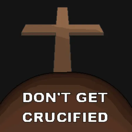 Portada de Don’t Get Crucified