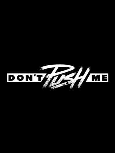 Portada de Don’t Push Me