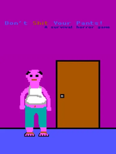 Portada de Don’t Shit Your Pants